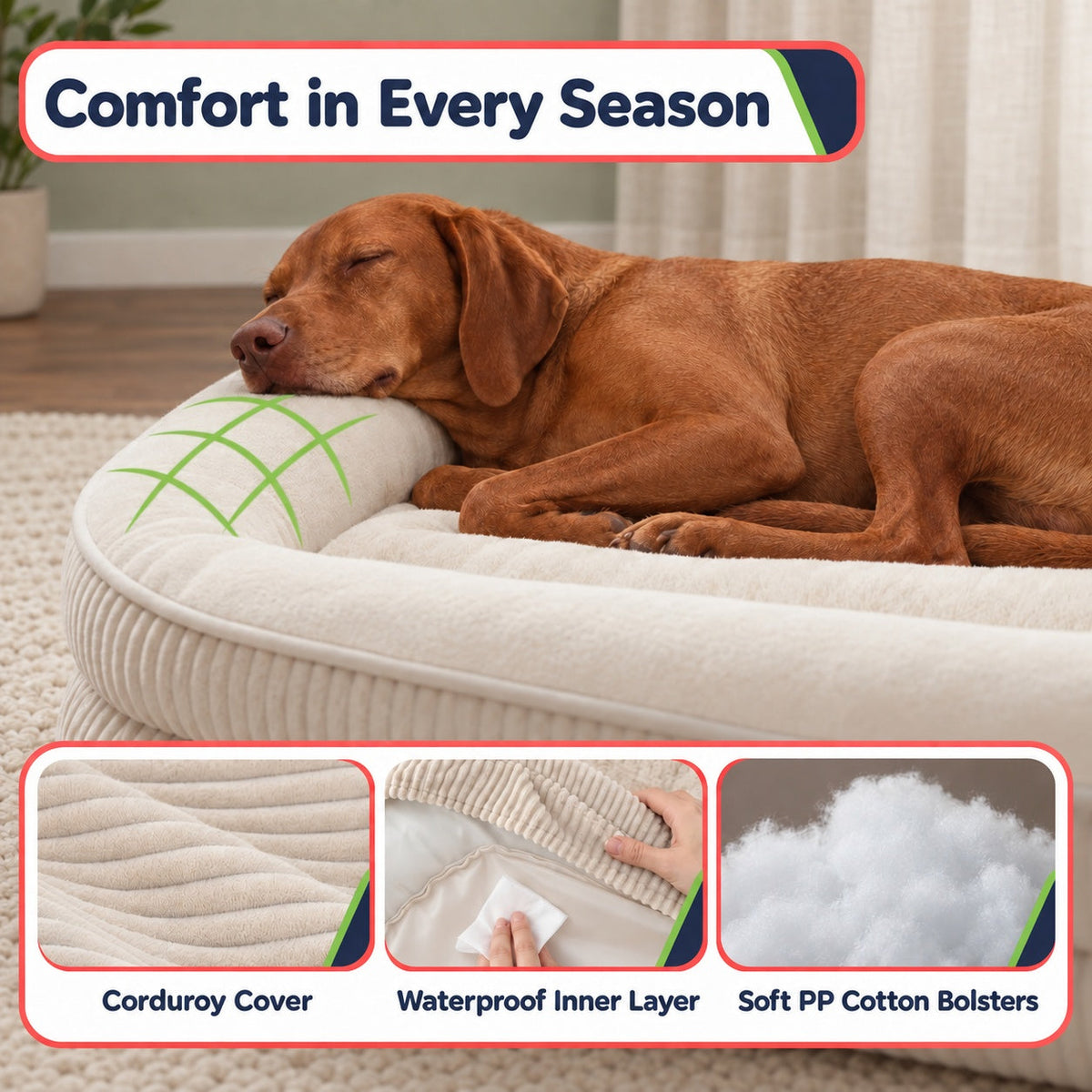Corduroy cover waterproof lining and soft bolsters