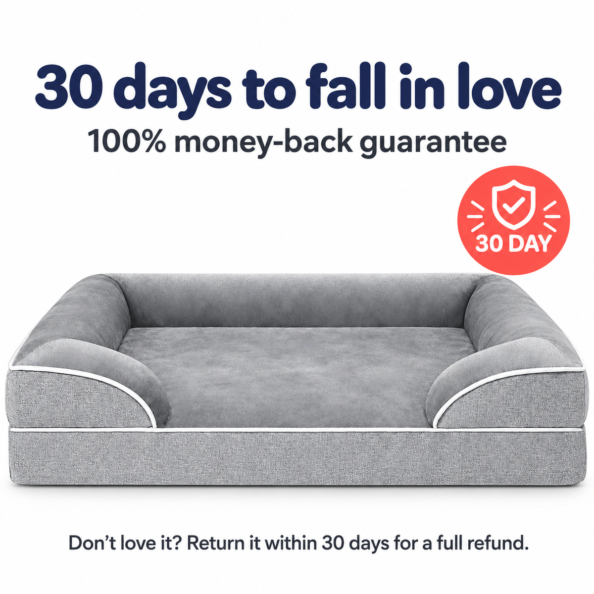 30-day full-refund guarantee for the orthopaedic dog bed